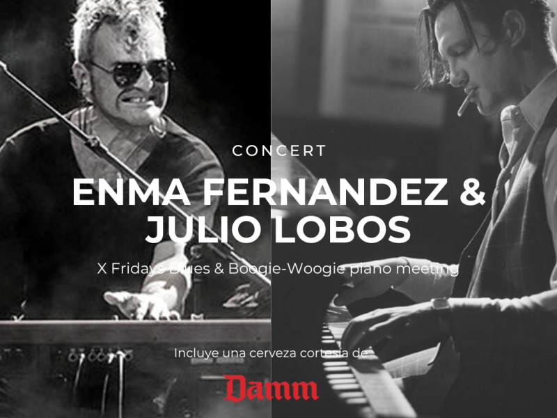 ENMA FERNANDEZ & JULIO LOBOS | Friday's Blues