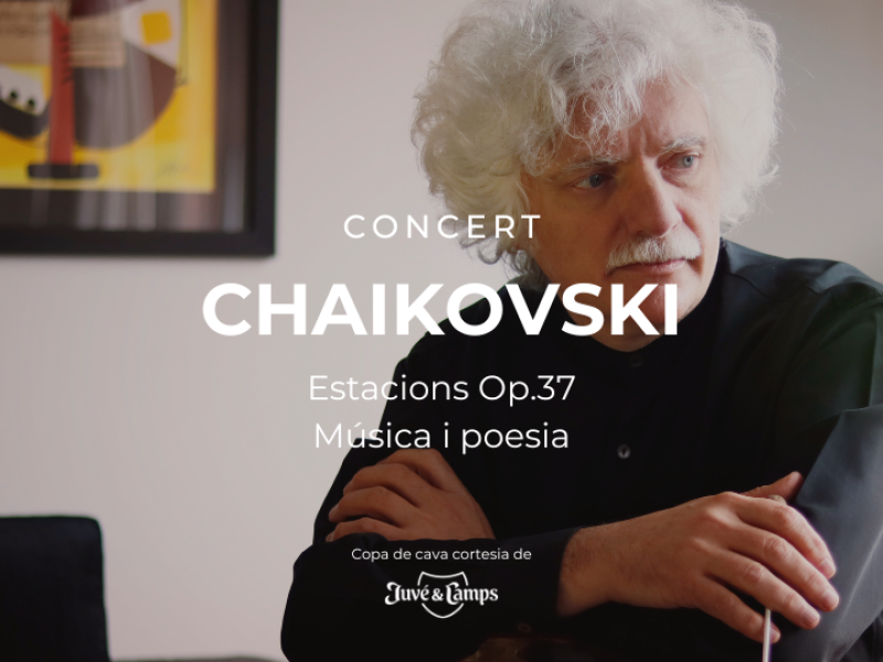 Piotr Ilich Chaikovski: Estaciones Op.37 Música y poesía | Tardes de Música Clásica