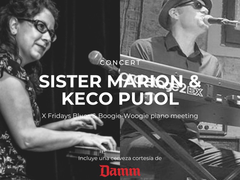 SISTER MARION & KECO PUJOL | Friday's Blues
